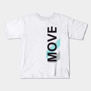 MOVE Kids T-Shirt